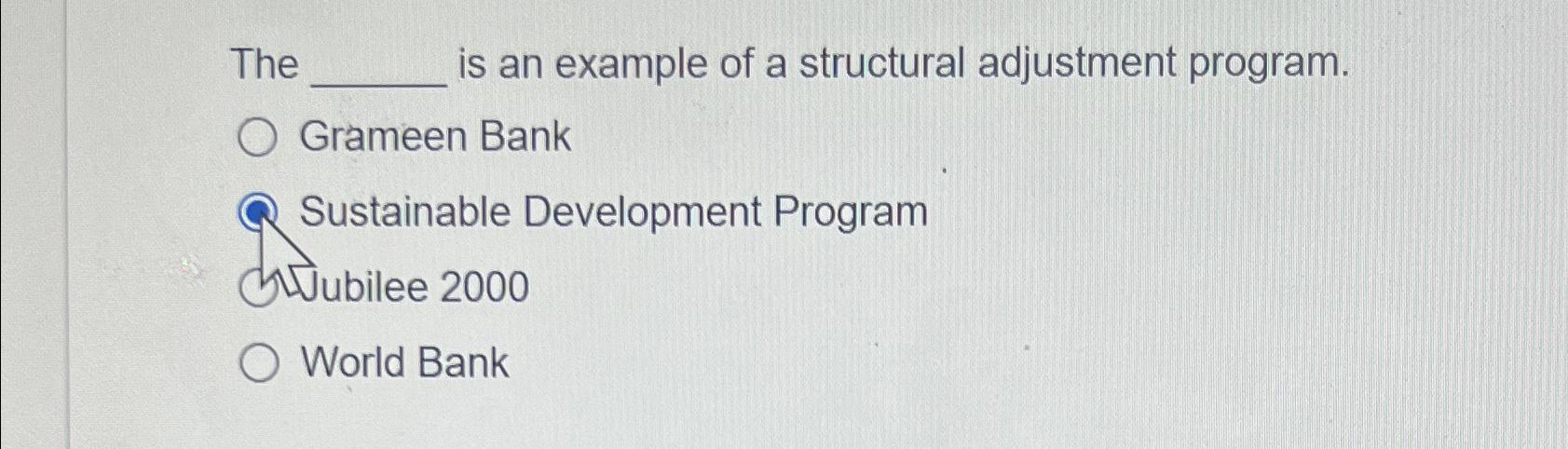 Solved The Is An Example Of A Structural Adjustment | Chegg.com