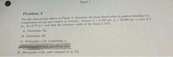 Solved Figure 1 Problem 2 For the cross-section shown in | Chegg.com