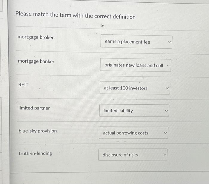 Solved Please match the term with the correct definition | Chegg.com