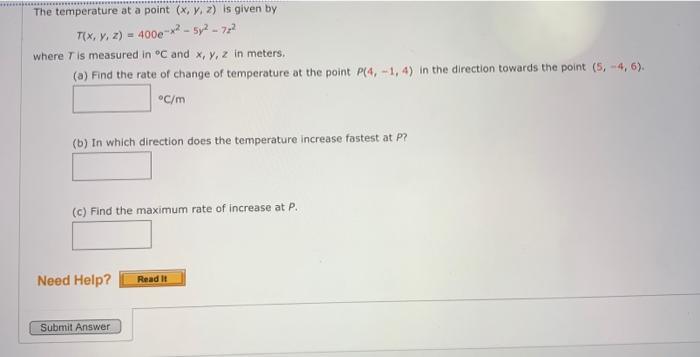 Solved The temperature at a point (x,y,z) is given by | Chegg.com