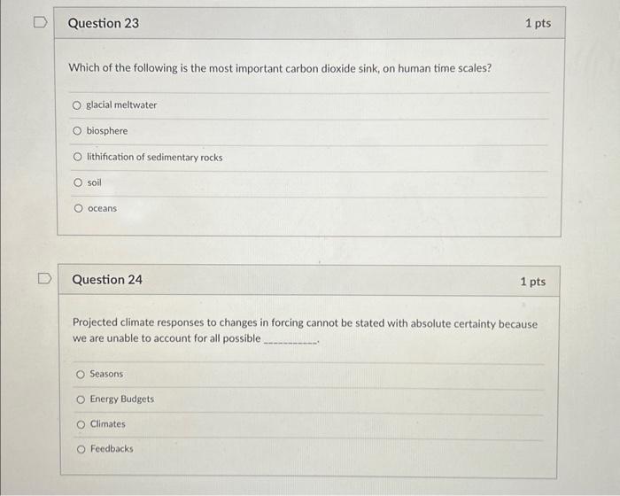 Solved Which Of The Following Is The Most Important Carbon 