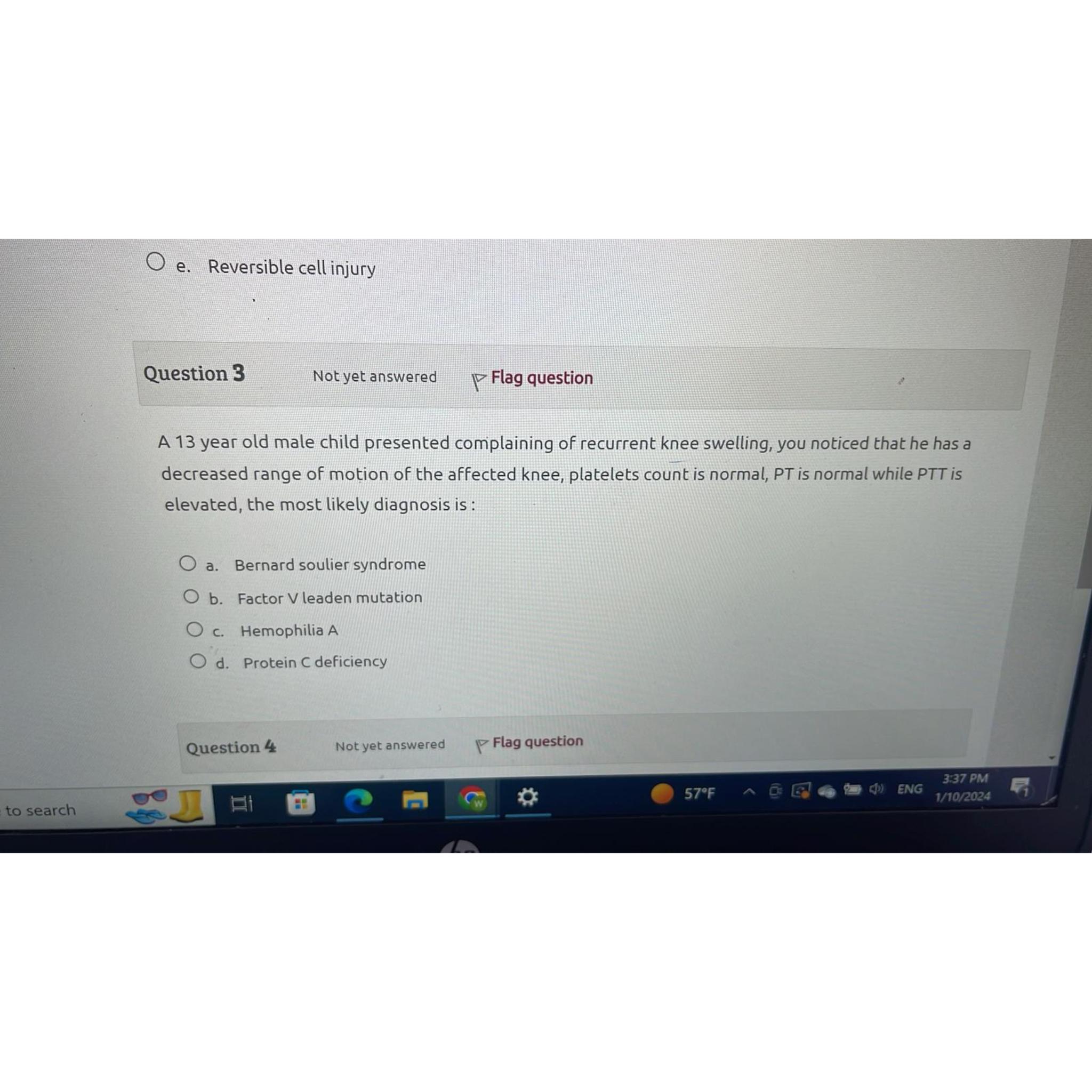 Solved e. Reversible cell injuryQuestion 3Not yet answered