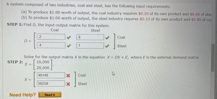Solved A system composed of two industries, coal and steel, | Chegg.com