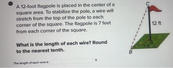 Solved A 12-foot flagpole is placed in the center of a | Chegg.com