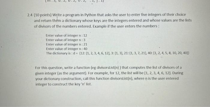 Solved 2.4 (10 points) Write a program in Python that asks | Chegg.com
