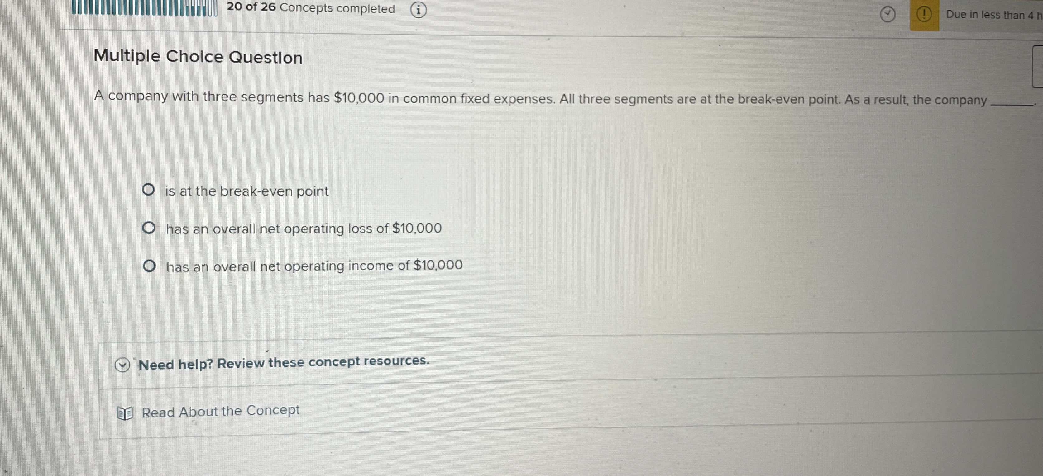 Solved Multiple Choice QuestionA company with three segments | Chegg.com