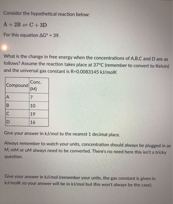 Solved Consider the hypothetical reaction below: A + 2B C + | Chegg.com