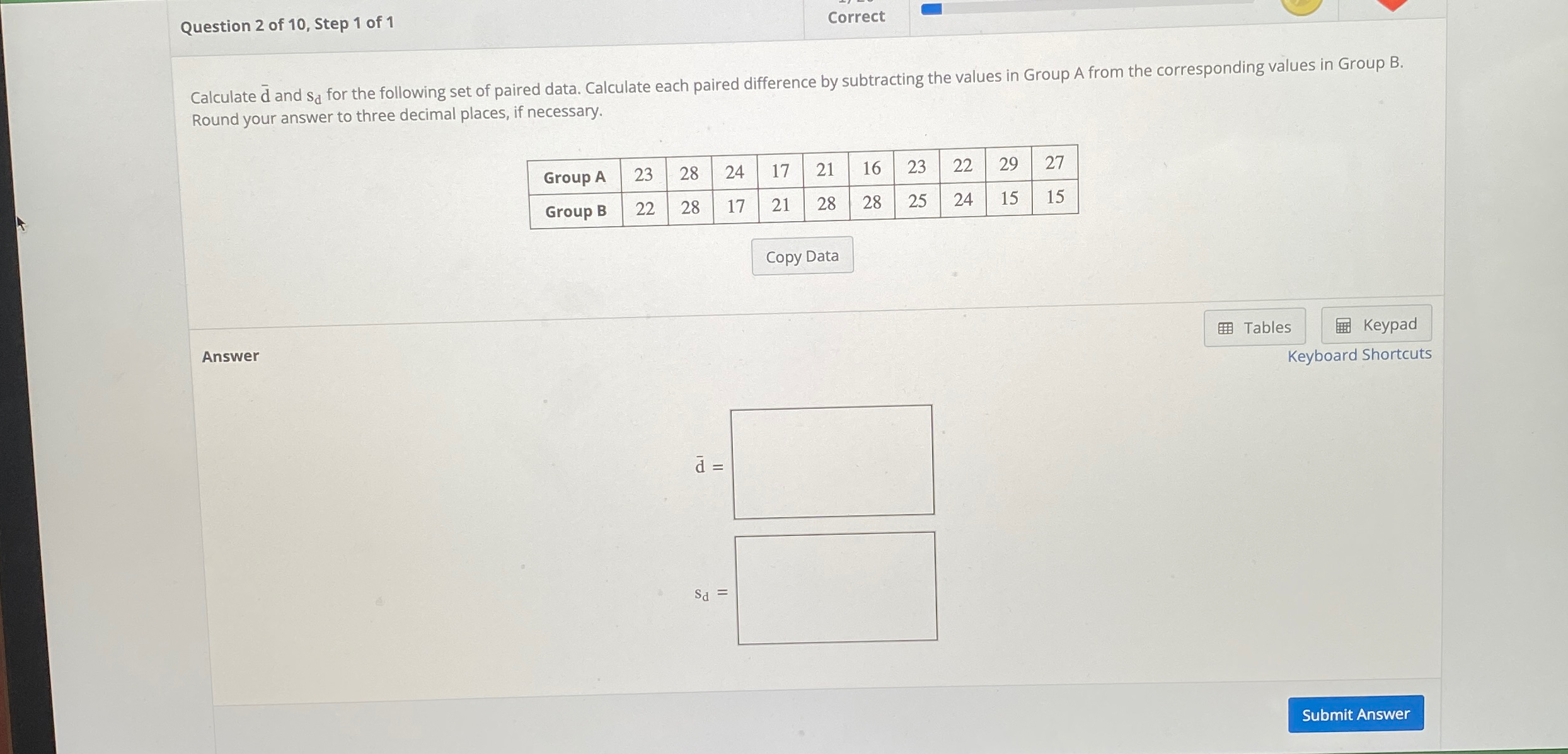 Solved Question 2 ﻿of 10 , ﻿Step 1 ﻿of 1CorrectCalculate | Chegg.com