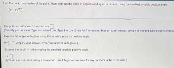 Solved Find the polar coordinates of the point. Then, | Chegg.com