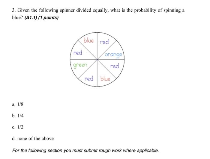 Solved 3. Given The Following Spinner Divided Equally, What | Chegg.com