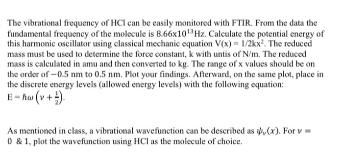 The Vibrational Frequency Of Hcl Can Be Easily 