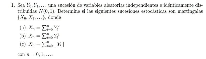 1. Sea \( Y_{0}, Y_{1}, \ldots \) una sucesión de variables aleatorias independientes e idénticamente distribuidas \( N(0,1)