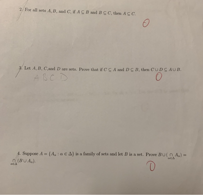 Solved 2. For all sets A, B, and C, if A S B and B SC, then | Chegg.com