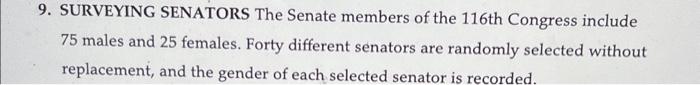 9. SURVEYING SENATORS The Senate members of the 116th | Chegg.com