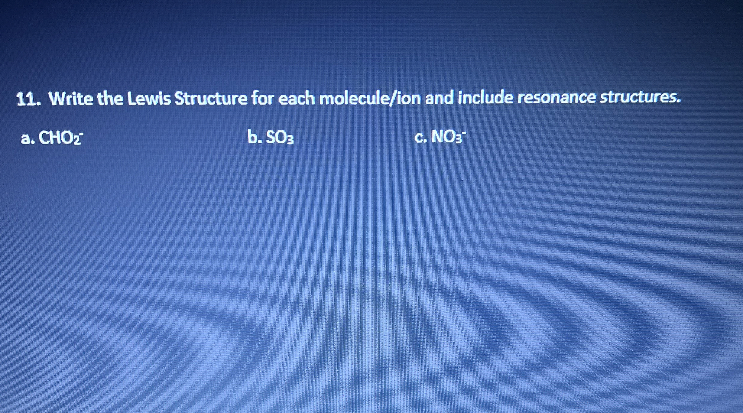 Solved Write the Lewis Structure for each molecule/ion and | Chegg.com