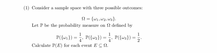 Solved (1) Consider a sample space with three possible | Chegg.com