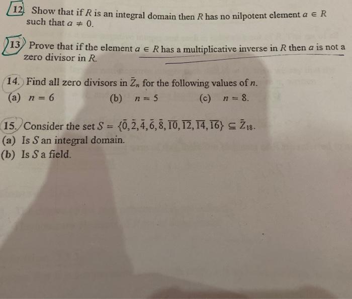 Solved 12 Show That If R Is An Integral Domain Then R Has Chegg Com