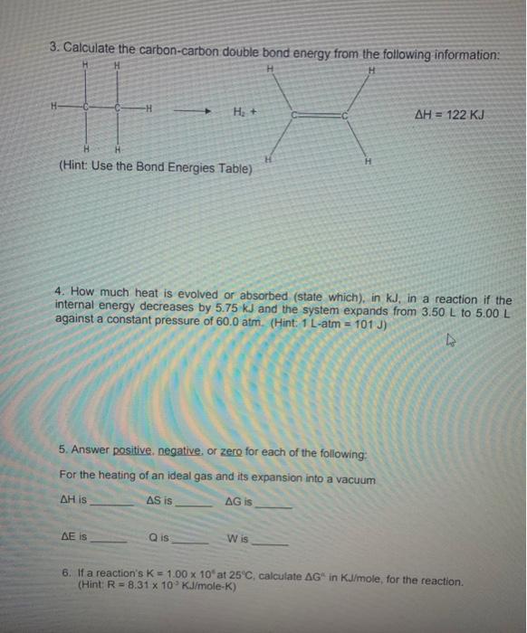 Solved 3. Calculate the carbon-carbon double bond energv | Chegg.com