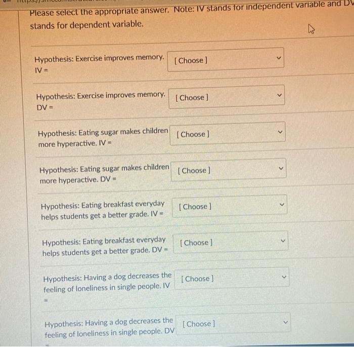 Solved Pease select the appropriate answer. Note IV stands