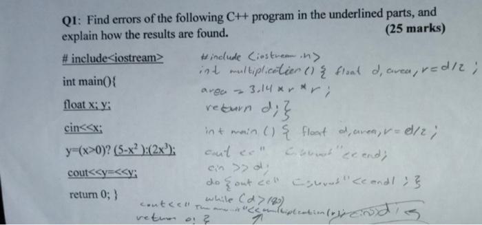 Solved Q1: Find Errors Of The Following C++ Program In The | Chegg.com