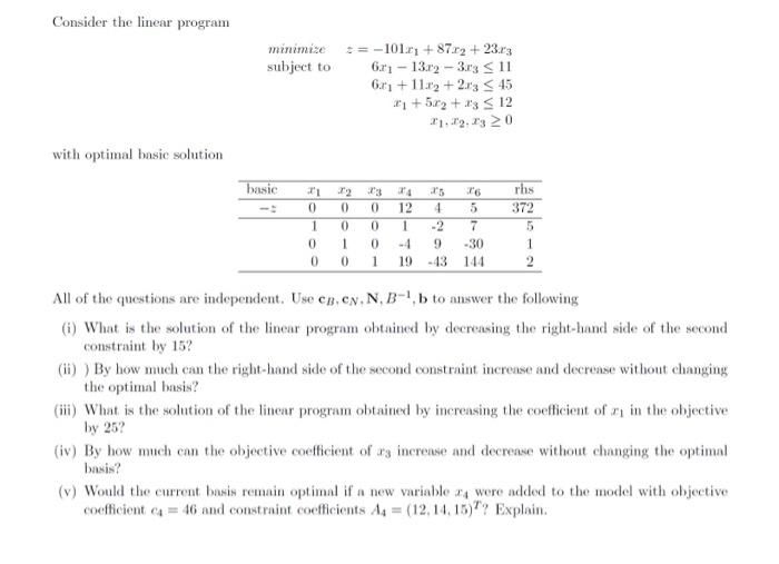 Solved Consider the linear program with optimal basic | Chegg.com
