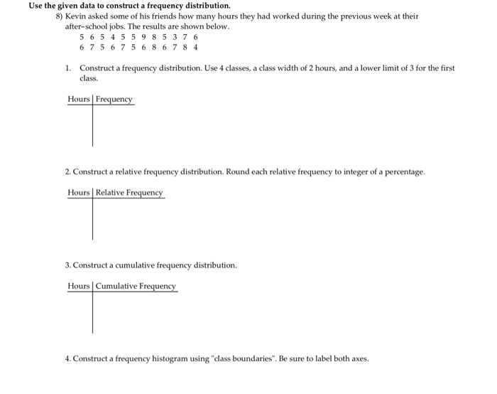 Solved Use the given data to construct a frequency | Chegg.com