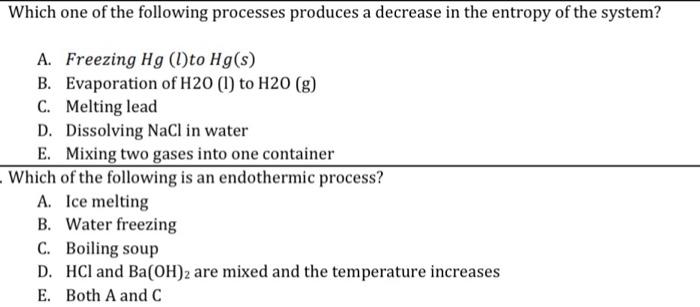 Solved Which one of the following processes produces a | Chegg.com