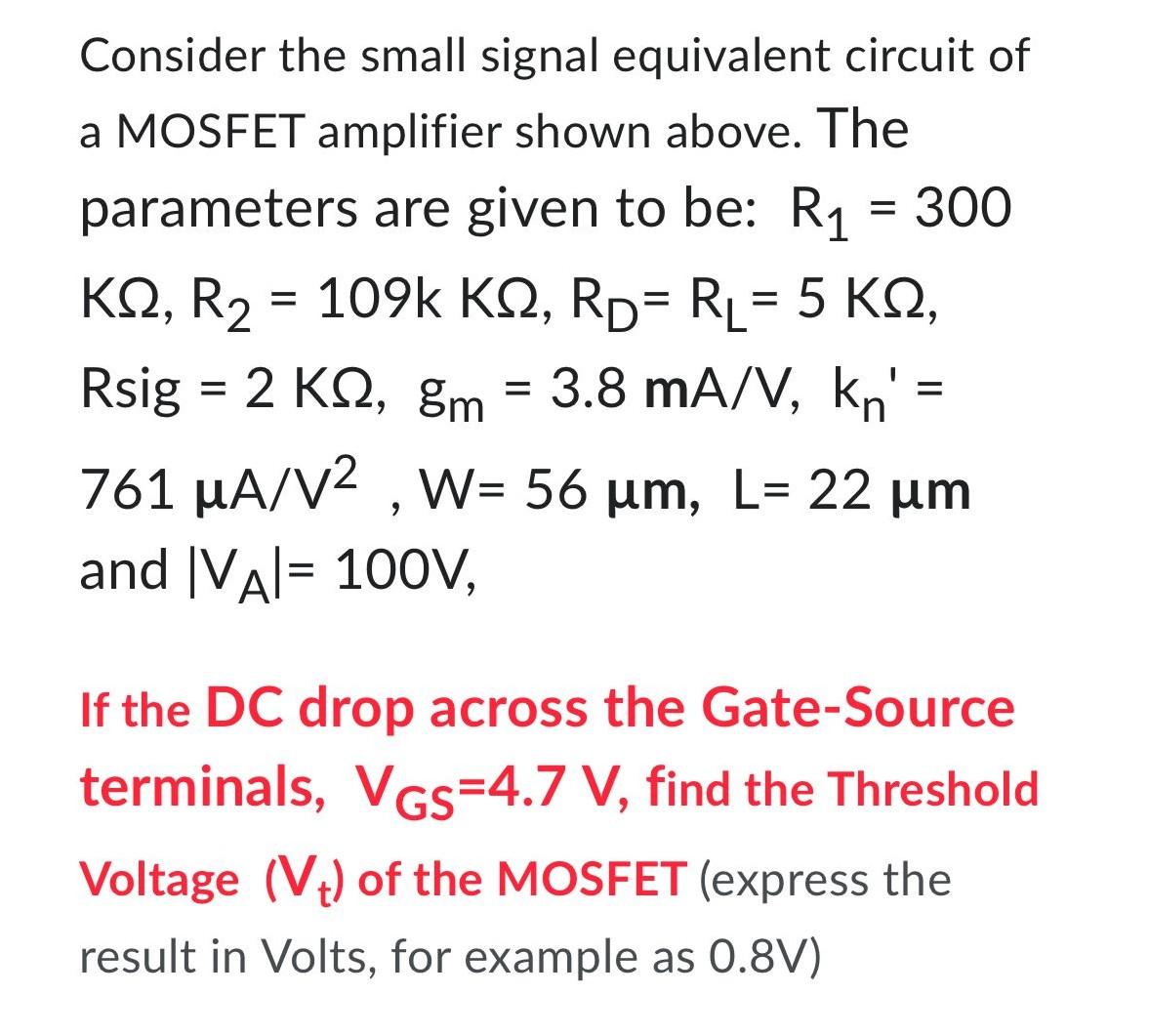 Solved Consider The Small Signal Equivalent Circuit Of A | Chegg.com