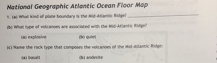 Solved National Geographic Atlantic Ocean Floor Map 1 A