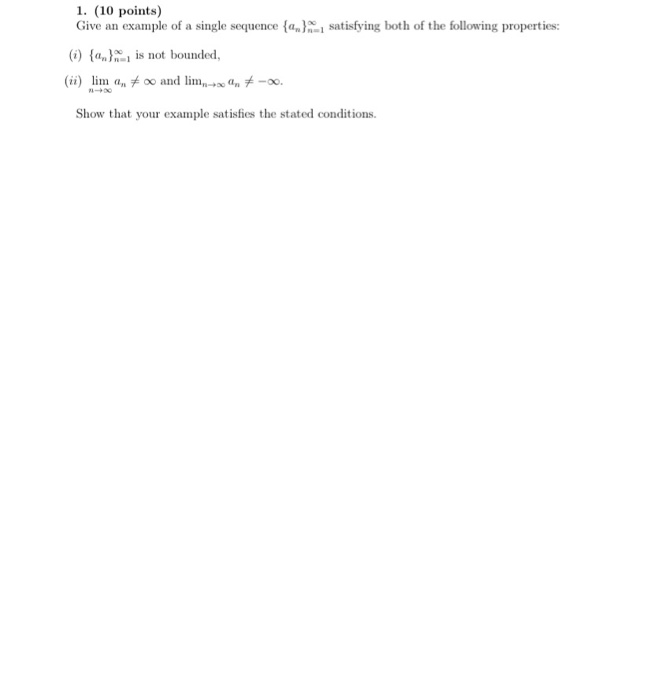 Solved 1. (10 points) Give an example of a single sequence | Chegg.com