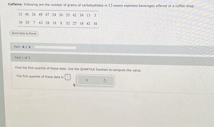 Solved Find The First Quartile Of These Data Use The