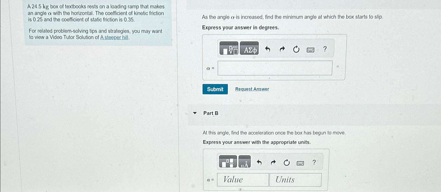 Solved A 24.5kg ﻿box of textbooks rests on a loading ramp | Chegg.com