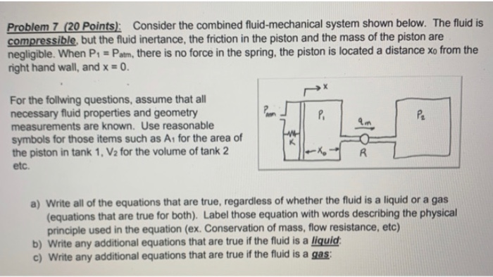 Solved Problem 7 (20 Points): Consider the combined fluid | Chegg.com