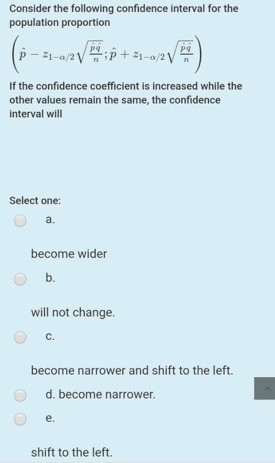 Solved Consider the following confidence interval for the | Chegg.com