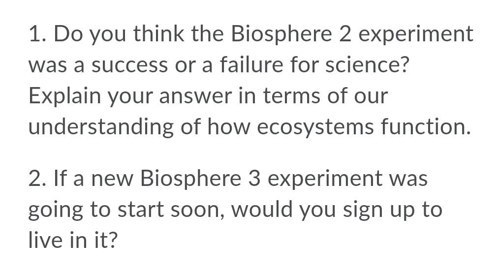 biosphere experiment failure