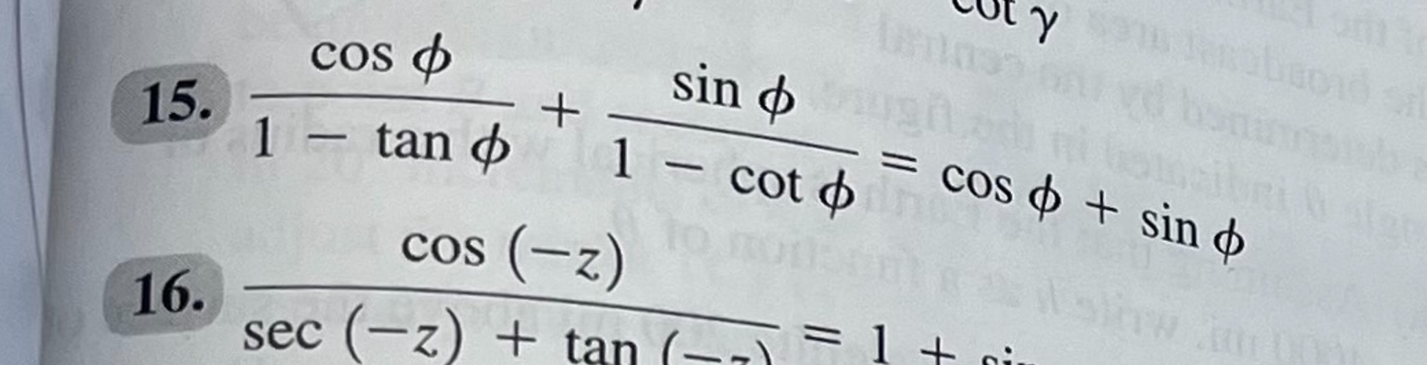 Solved cosφ1-tanφ+sinφ1-cotφ=cosφ+sinφprove the equation by | Chegg.com