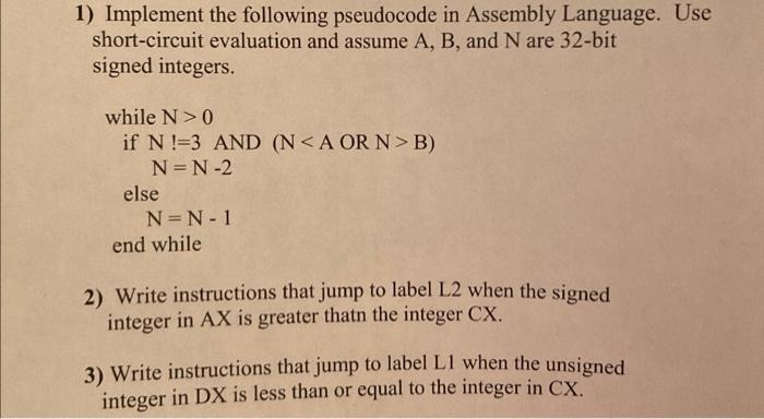 Solved 1) Implement the following pseudocode in Assembly | Chegg.com