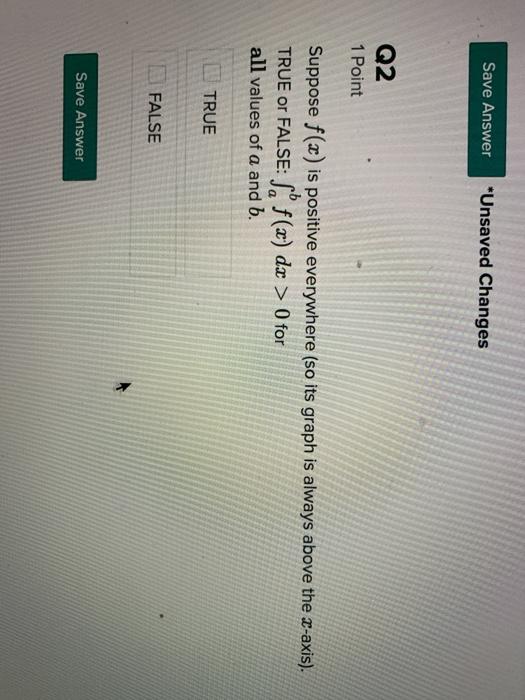 Solved Save Answer *Unsaved Changes Q2 1 Point Suppose f(x) | Chegg.com