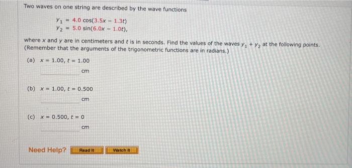 Solved Two waves on one string are described by the wave | Chegg.com