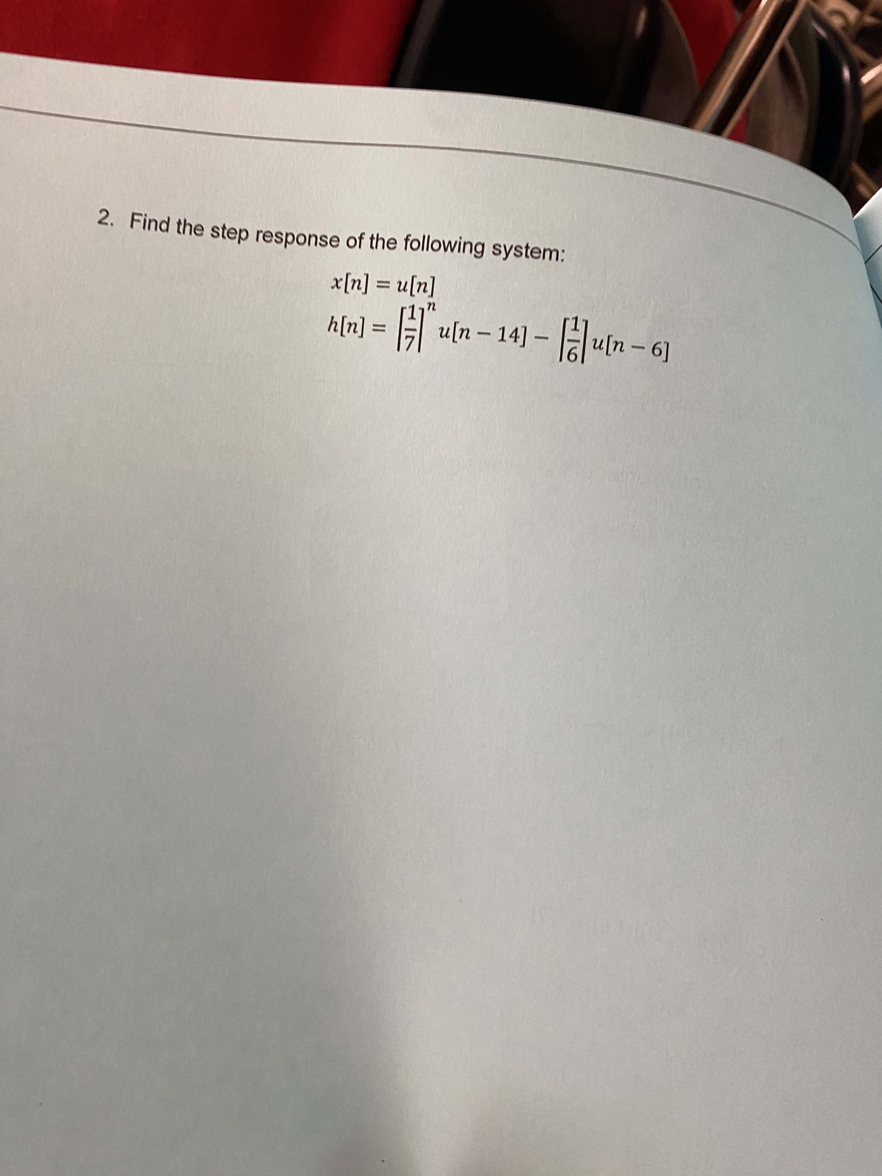 Solved Find the step response of the following system: | Chegg.com