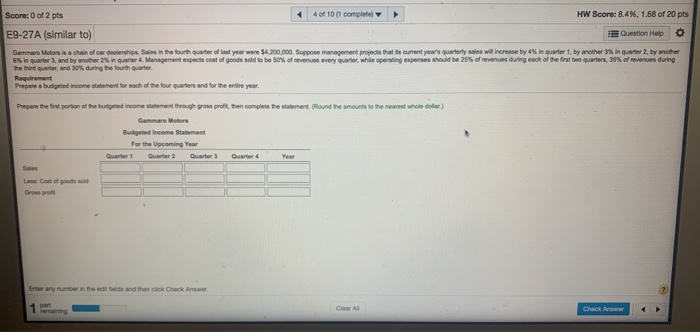 Solved Score: 0 of 2 pts 4 of 10 1 complete HW Score: 8.496, | Chegg.com