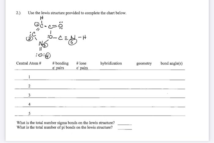 Solved 2.) Use the lewis structure provided to complete the | Chegg.com