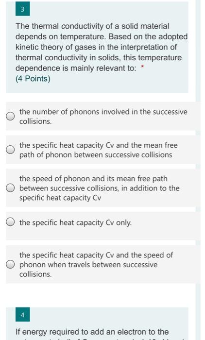 Solved 3 The thermal conductivity of a solid material | Chegg.com