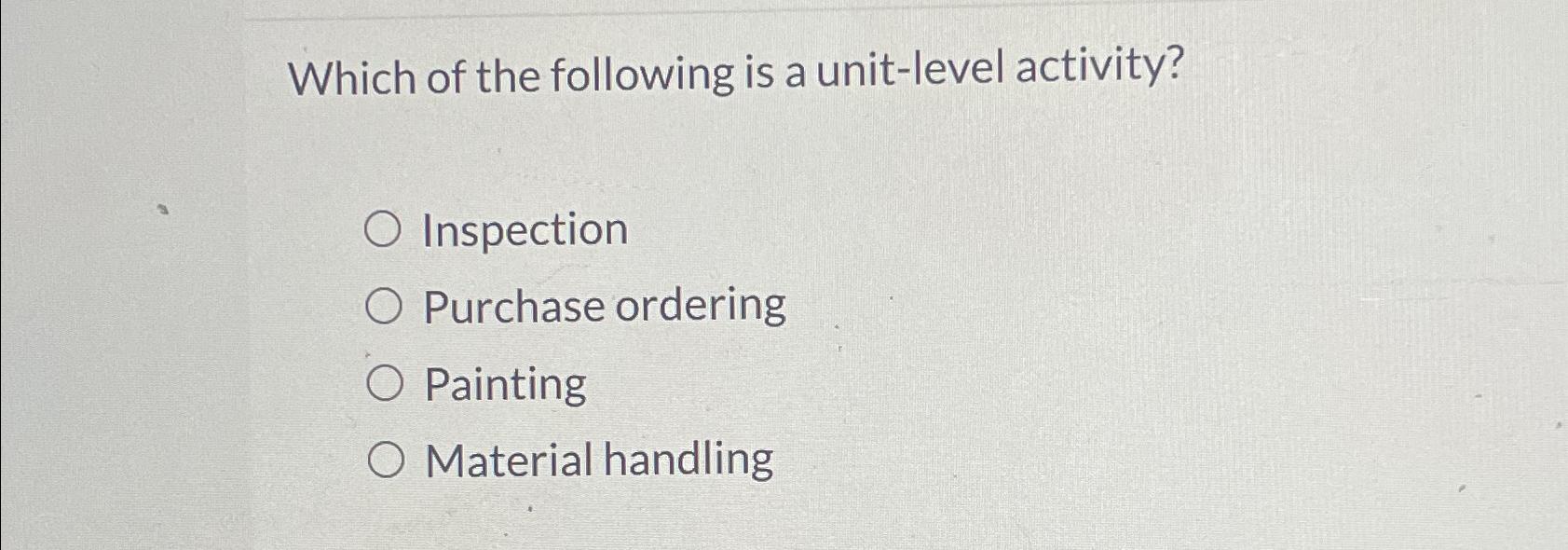 Solved Which of the following is a unitlevel