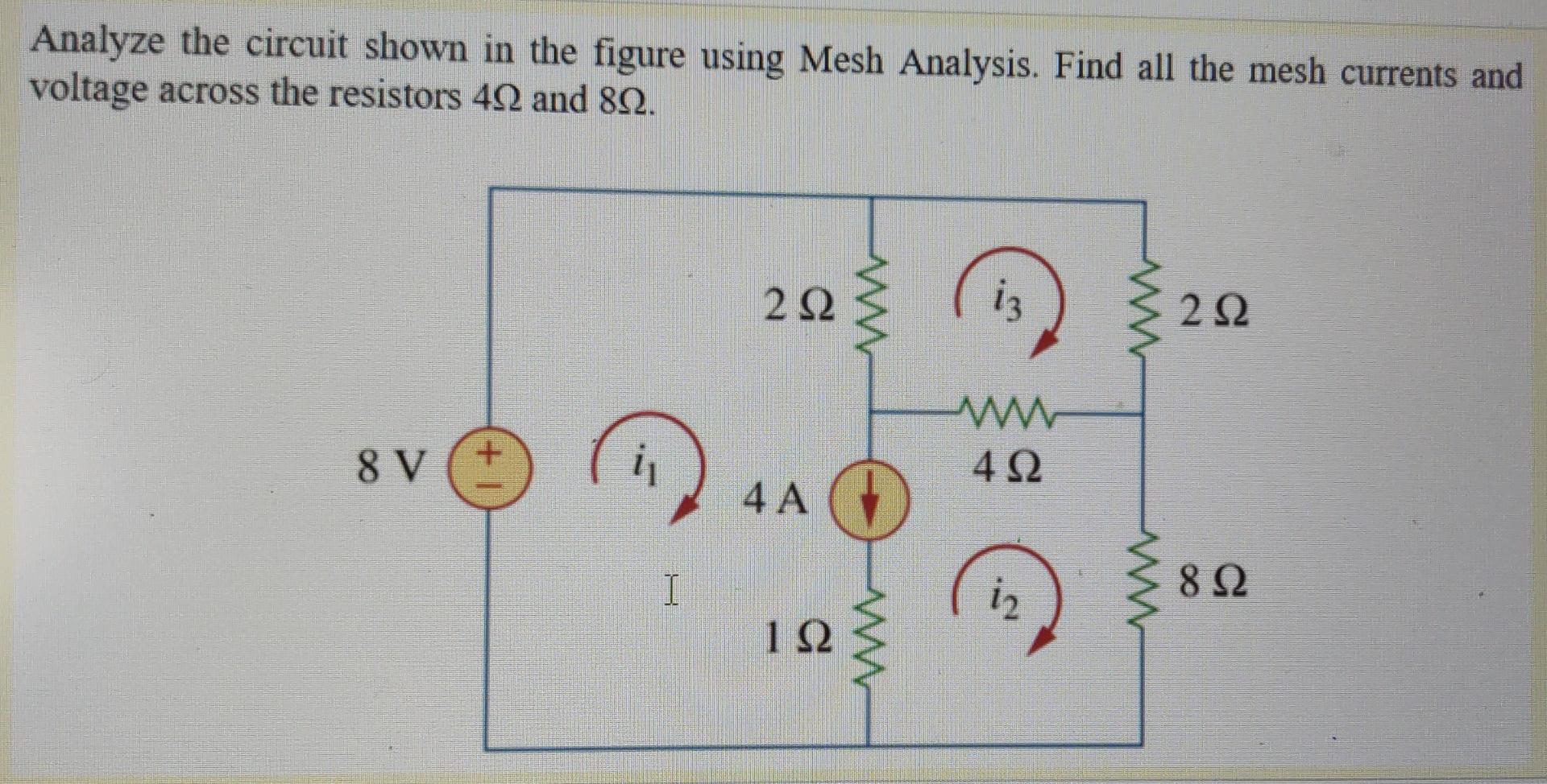 Solved Analyze the circuit shown in the figure using Mesh | Chegg.com