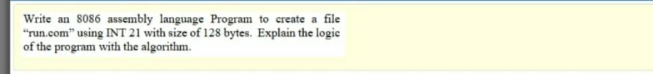 Solved Write an 8086 assembly language Program to create a | Chegg.com