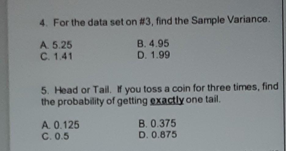 Solved 4. For the data set on #3, find the Sample Variance. | Chegg.com