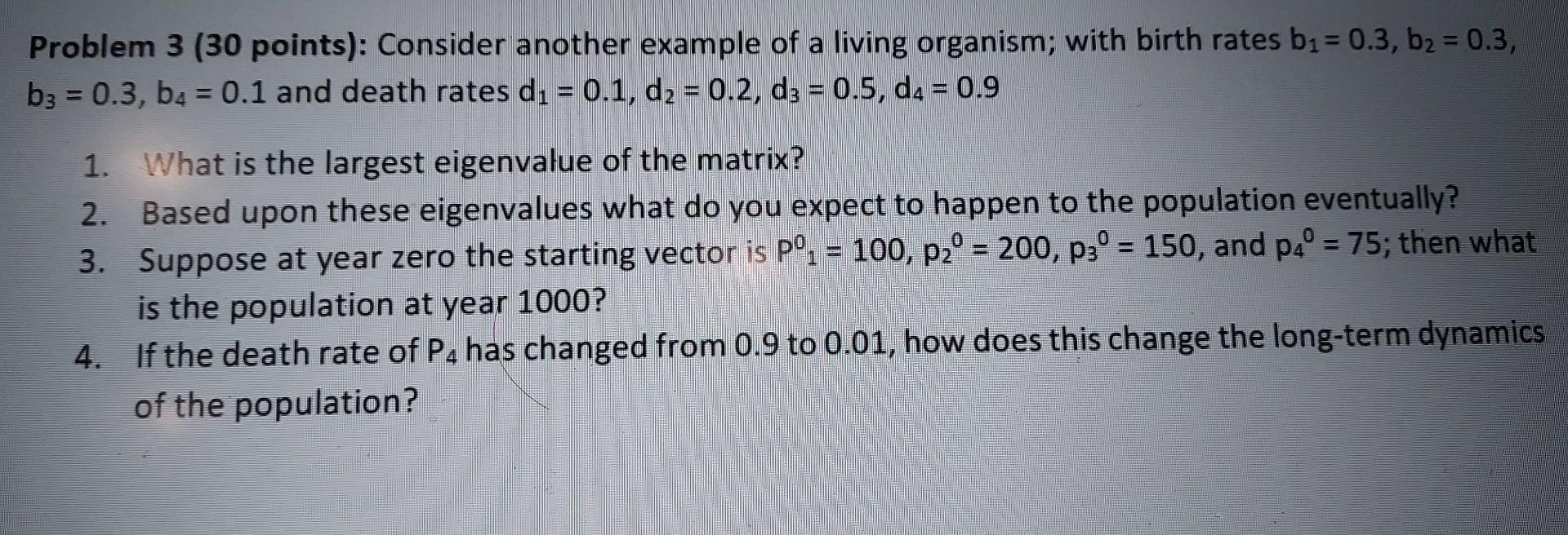 Solved Problem 3 ( 30 points): Consider another example of a | Chegg.com