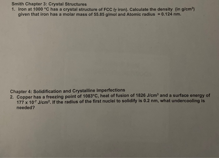 Solved Smith Chapter 3 Crystal Structures 1 Iron At 100 Chegg Com