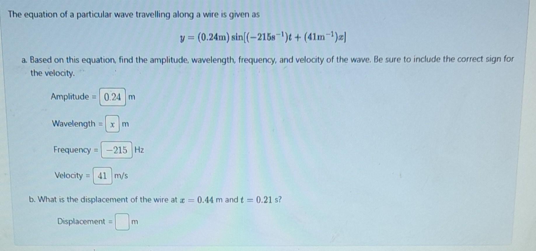Solved The equation of a particular wave travelling along a | Chegg.com